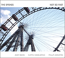 New CD from The Spokes: Not So Fast